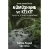 Evvel Zaman İçinde Gümüşhane ve Kelkit - Yaşam, Kültür ve Mutfak