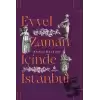 Evvel Zaman İçinde İstanbul (Ciltli)