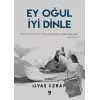 Ey Oğul İyi Dinle