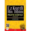 Ez Kurdi Hin Dibim - Pratik Kürtçe Dersleri