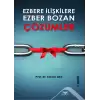 Ezbere İlişkilere Ezber Bozan Çözümler