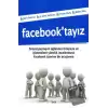 Facebook’tayız