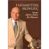 Fahamettin Akıngüç - Kendini Eğitime Adamış Bir Mühendis