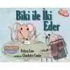 Fareler ve Sayılar 2 - Biki ile İki Eder