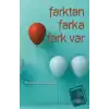 Farktan Farka Fark Var