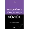 Farsça - Türkçe / Türkçe - Farsça Sözlük (Küçük Boy)