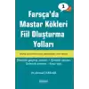 Farsçada Fiil Oluşturma Yolları, Temel Seviye