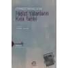 Faşist Yalanların Kısa Tarihi