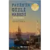 Fatih’in Gizli Mabedi