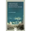 Fatımiler Döneminde Siyasi ve İdeolojik Bir Yapılanma: Kelami Açıdan İsmaili İnanç Sistemi