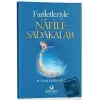 Faziletleriyle Nafile Sadakalar