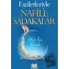 Faziletleriyle Nafile Sadakalar