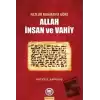 Fazlur Rahman’a Göre Allah İnsan ve Vahiy