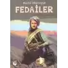 Fedailer Özgürlük Yolunda