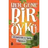 Fedakarlık ve İyilik Öyküleri - Her Güne Bir Öykü 10