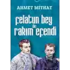 Felatun Bey ile Rakım Efendi