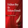 Felatun Bey ile Rakım Efendi