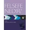 Felsefe Nedir?