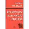 Felsefenin Başlangıç İlkeleri