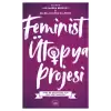 Feminist Ütopya Projesi