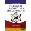 Fen Bilimleri Laboratuvar Uygulamaları