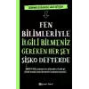 Fen Bilimleriyle İlgili Bilmeniz Gereken Her Şey Şişko Defter’de