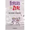 Fergus ile Zeke