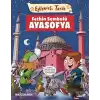 Fethin Sembolü Ayasofya - Eğlenceli Tarih