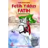 Fetih Yıldızı Fatih Sultan Mehmet Han