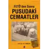 FETÖden Sonra Pusudaki Cemaatler