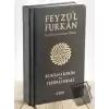 Feyzül Furkan Kurân-ı Kerîm ve Tefsirli Meali (Cep Boy - Mushaf ve Meal - Deri Ciltli )