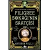 Filigree Sokağı’nın Saatçisi