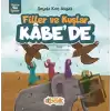 Filler Ve Kuşlar Kâbe’de