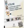 Film Etkinlikleriyle Yabancılara Türkçe Öğretimi