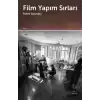 Film Yapım Sırları