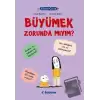 Filozof Çocuk : Büyümek Zorunda mıyım?