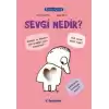 Filozof Çocuk : Sevgi Nedir?