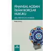 Finansal Açıdan İslam Borçlar Hukuku