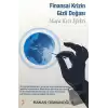 Finansal Krizin Gizli Doğası