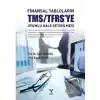 Finansal Tabloların TMS/TFRSye Uyumlu Hale Getirilmesi