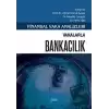 Finansal Vaka Analizleri - Vakalarla Bankacılık