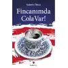 Fincanımda Cola Var