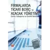 Firmalarda Ticari Borç ve Alacak Yönetimi