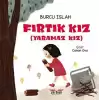 Fırtık Kız (Yaramaz Kız)