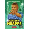 Fırtına Mbappe