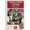 Fırtınalı Denizin Yolcuları: Sedat Göçmen Kitabı