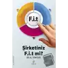 F.i.t - Şirketiniz F.i.t mi?