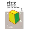 Fizik Bizi Nasıl Özgür Kılar?