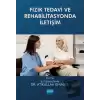 Fizik Tedavi ve Rehabilitasyonda İletişim