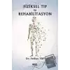 Fiziksel Tıp ve Rehabilitasyon